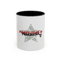 Manifesting in progress- Coffee Mug