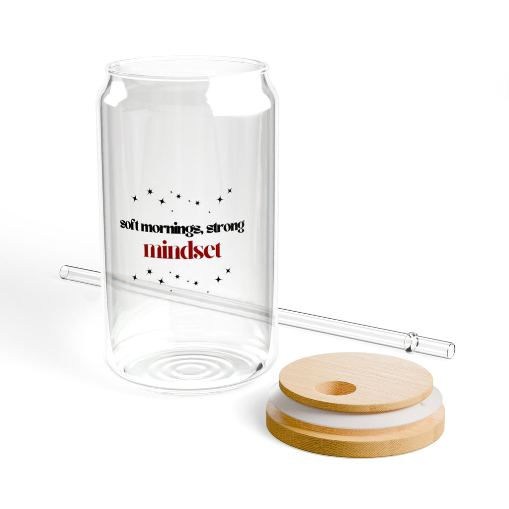 Soft Morning, Strong Mindset – Glass  Cup