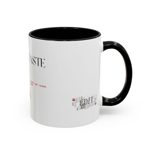 A New Taste of My Era - Coffee Mug