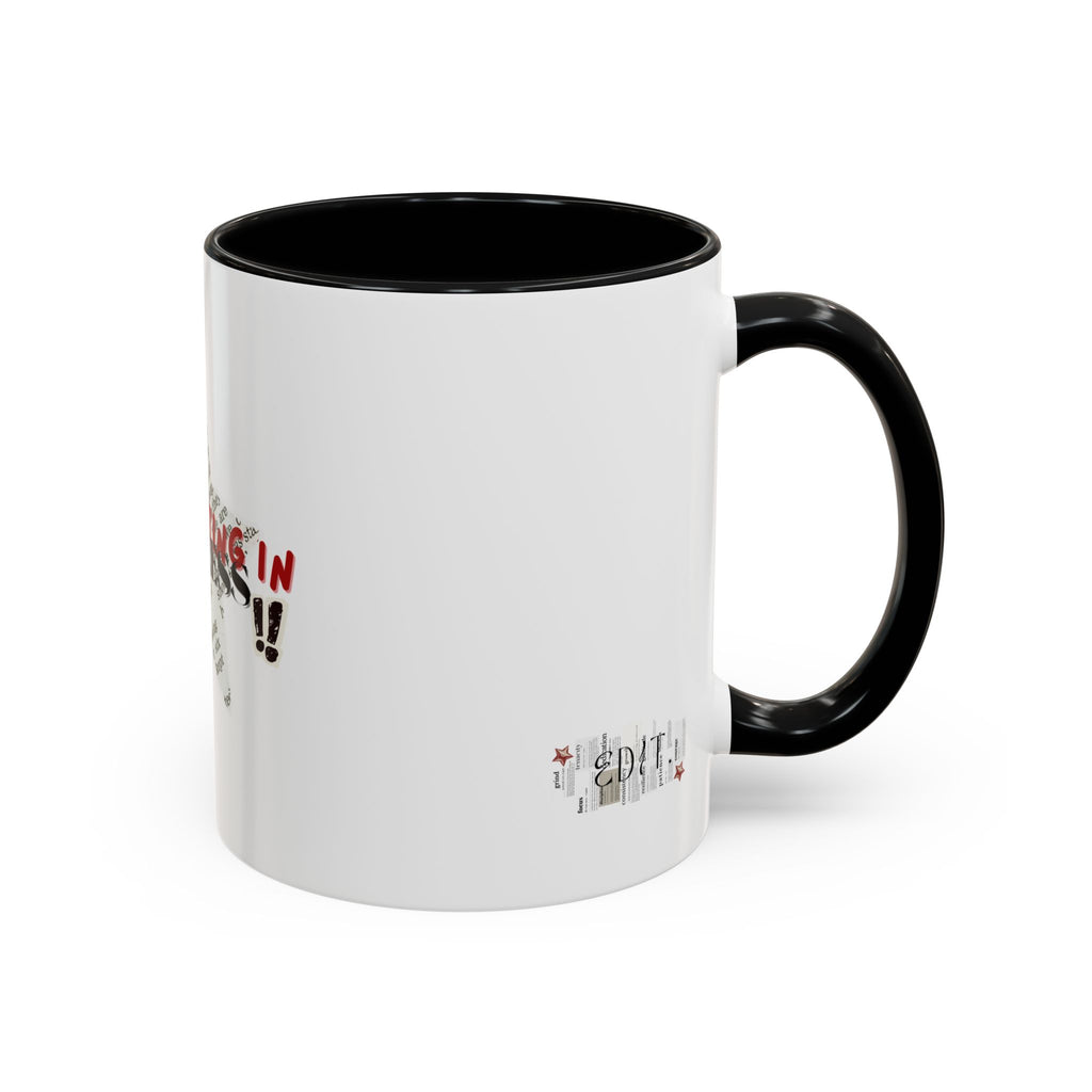 Manifesting in progress- Coffee Mug